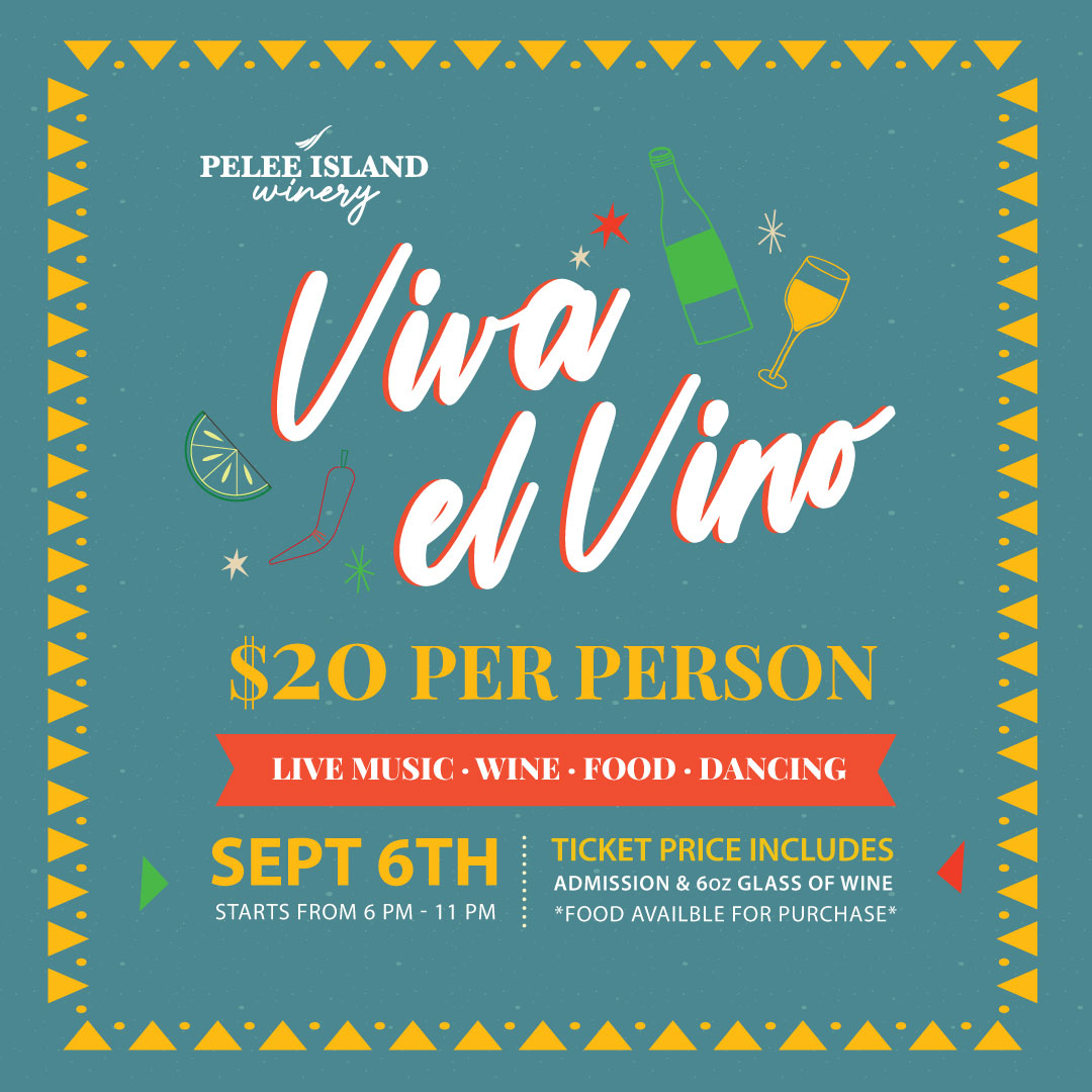 VIVA EL VINO X Pelee Island Winery